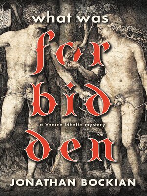 cover image of What Was Forbidden